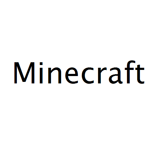 Minecraft