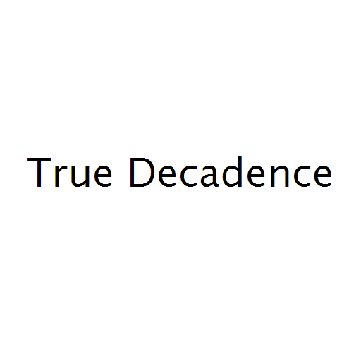 True Decadence