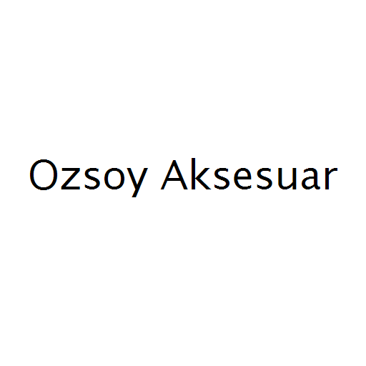 Ozsoy Aksesuar