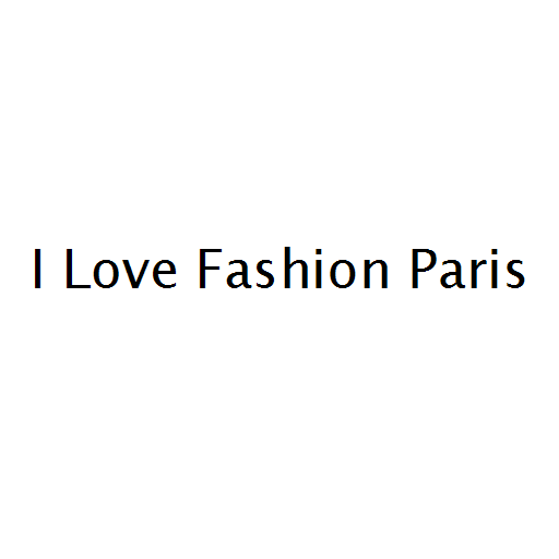 I Love Fashion Paris