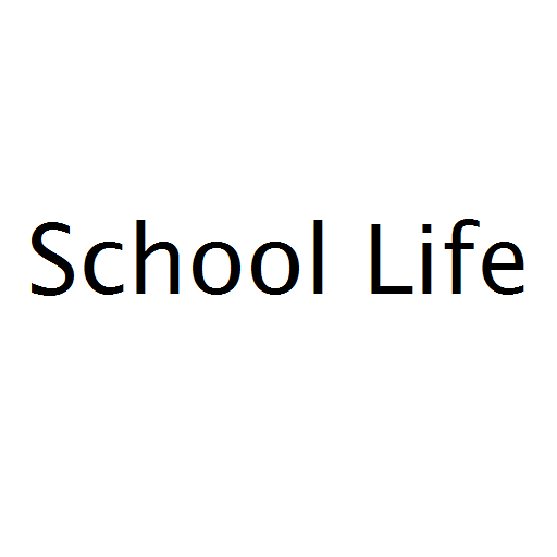 School Life
