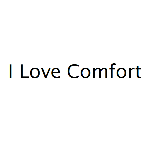 I Love Comfort