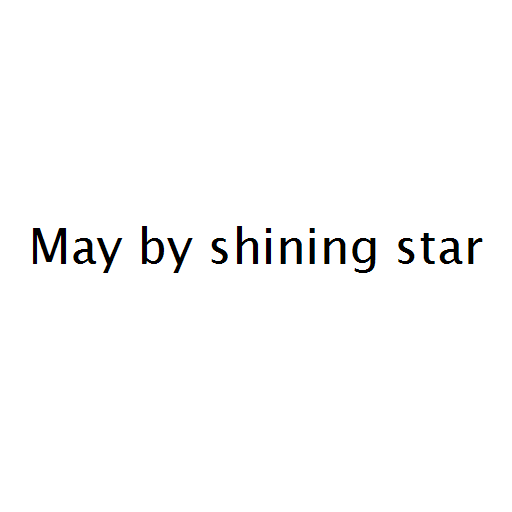 May by shining star