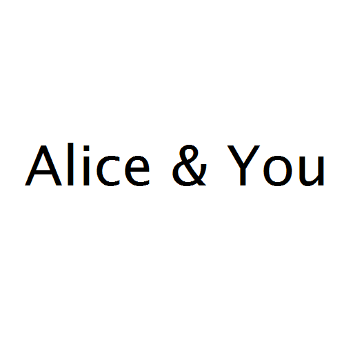 Alice & You