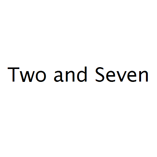 Two and Seven