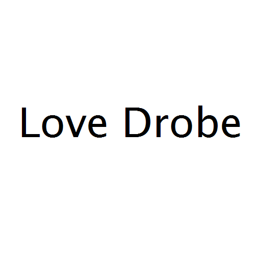 Love Drobe