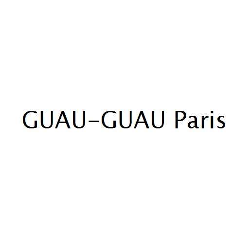 GUAU-GUAU Paris