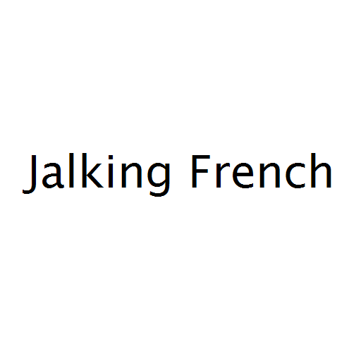 Jalking French