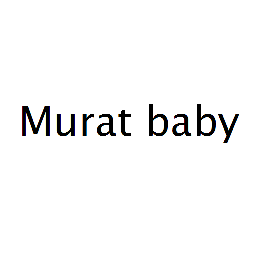 Murat baby