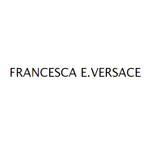 FRANCESCA E.VERSACE
