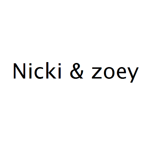 Nicki & zoey