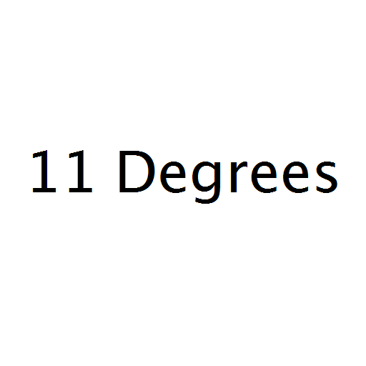 11 Degrees