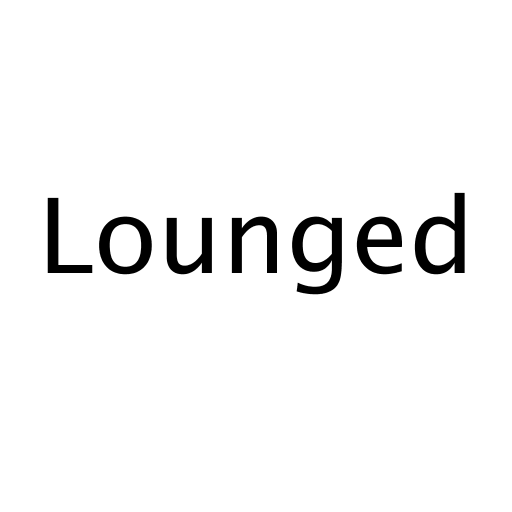 Lounged