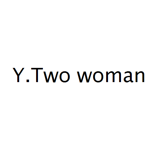 Y.Two woman