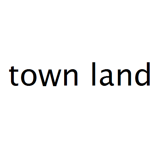 town land