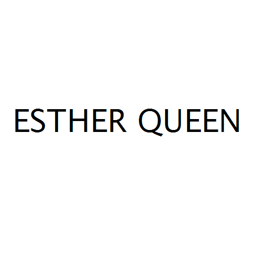 ESTHER QUEEN