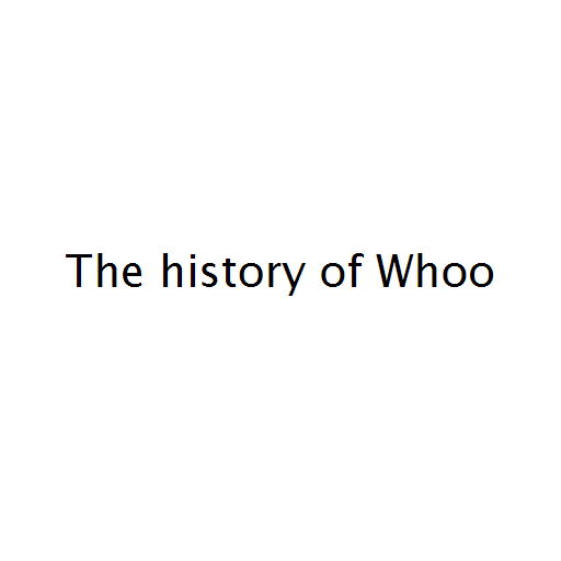 The history of Whoo