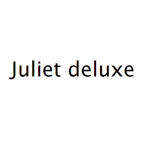 Juliet deluxe
