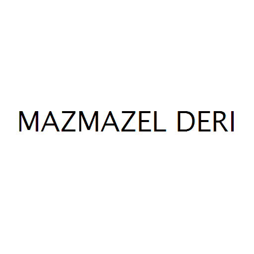MAZMAZEL DERI