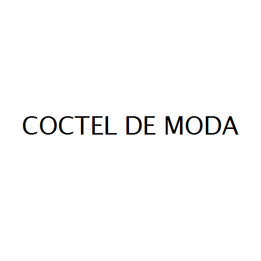 COCTEL DE MODA