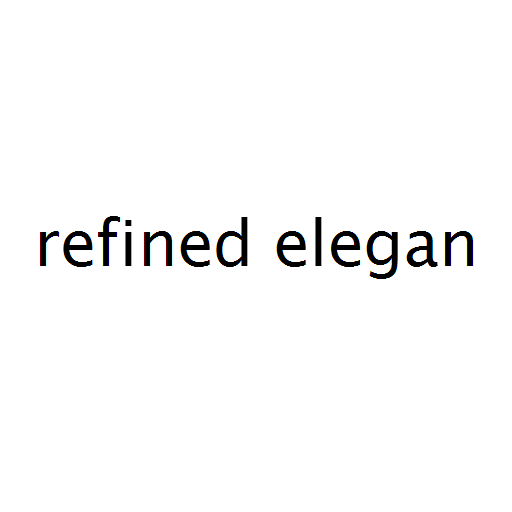 refined elegan