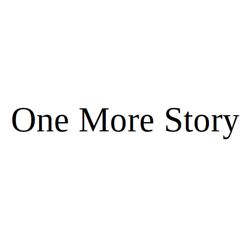 One More Story