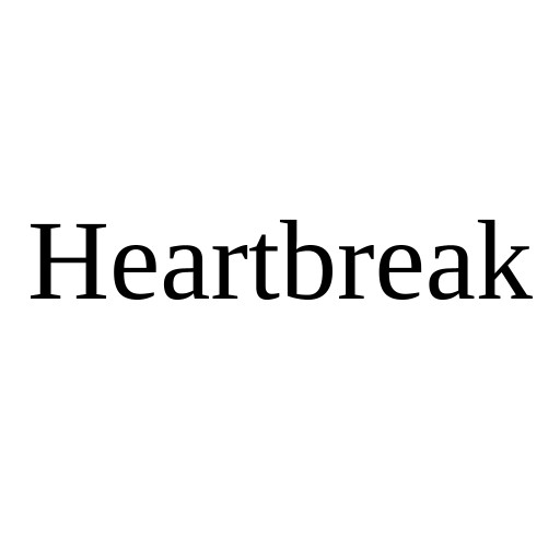 Heartbreak