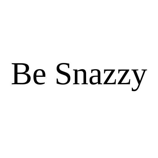 Be Snazzy