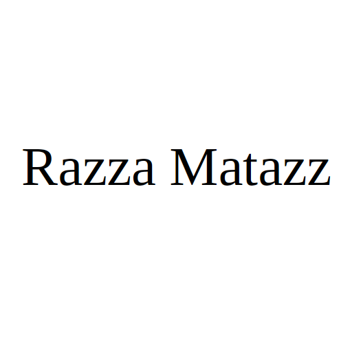 Razza Matazz