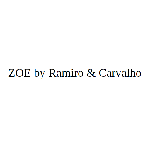 ZOE by Ramiro & Carvalho