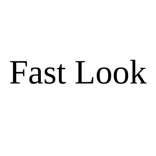 Fast Look