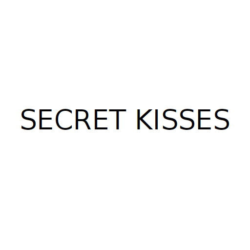 SECRET KISSES