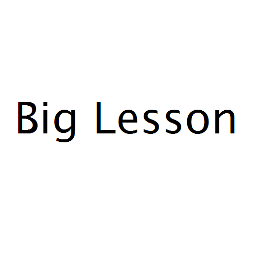 Big Lesson